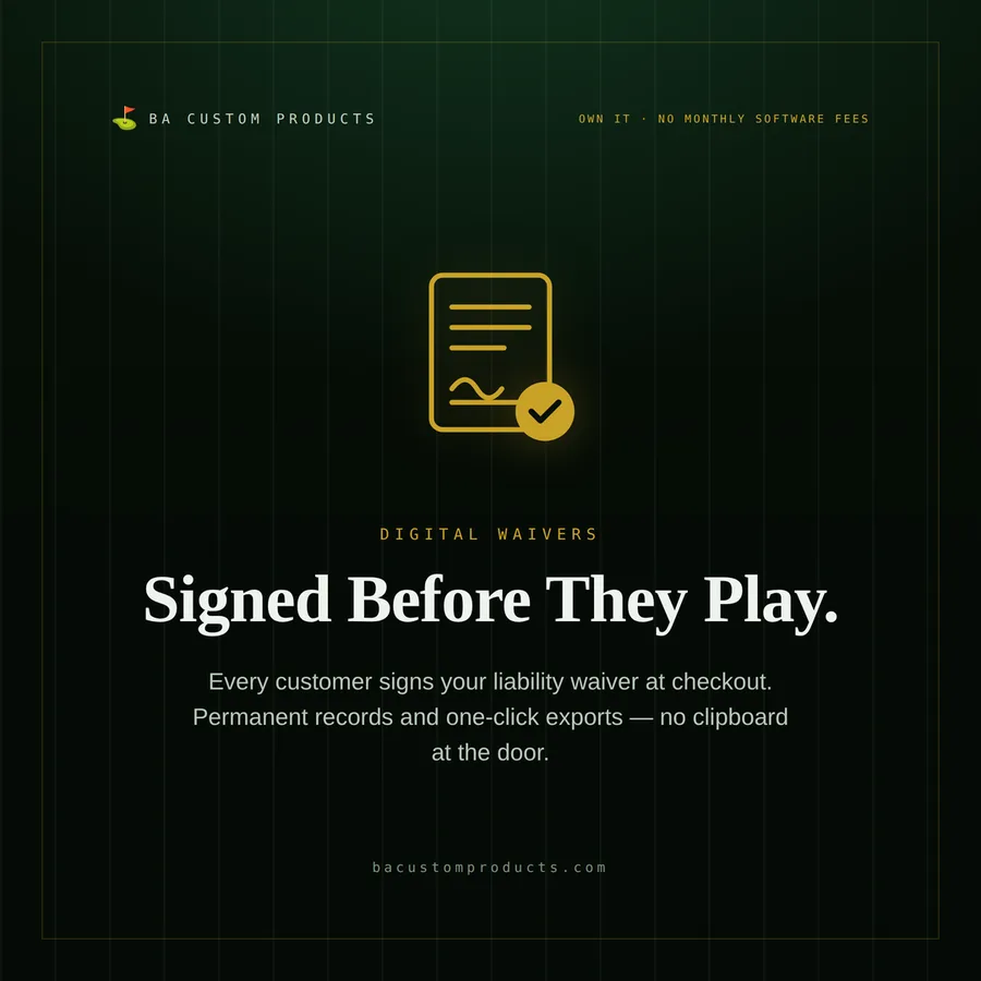 Digital waiver software for golf simulators — every customer signs the liability waiver at checkout with permanent records